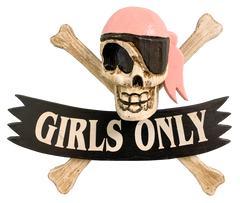 Wooden Pirate Sign - Girls Only
