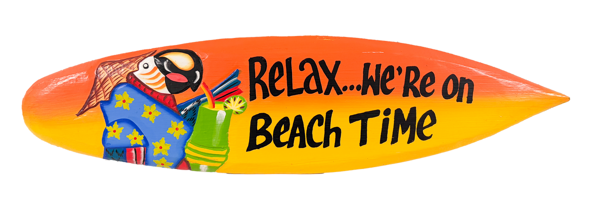 Wood Surf Board Sign - Relax We're On Beach Time 60cm