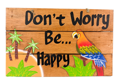 Wood Signboard - Don't Worry Be Happy